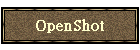 OpenShot