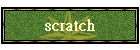 scratch